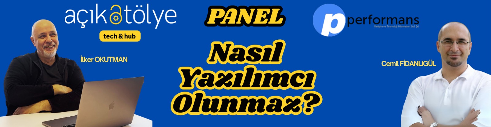 “Nasıl Yazılımcı Olunmaz” Paneli